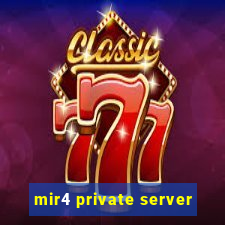 mir4 private server